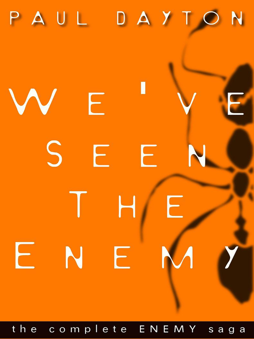 Title details for We've Seen the Enemy by Paul Dayton - Available